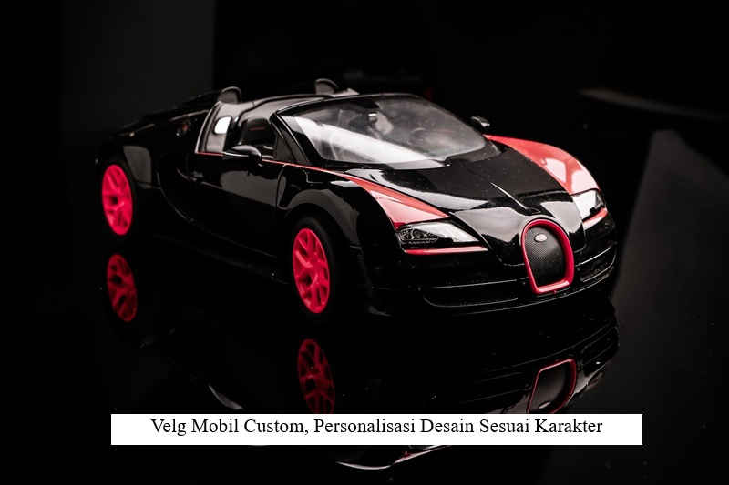 Velg Mobil Custom